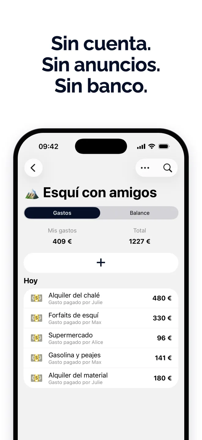 Sin cuenta. Sin anuncios. Sin banco.
